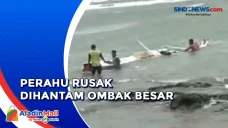 Nelayan 11 Jam Terombang-ambing...