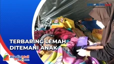 Begini Kehidupan Ibu...