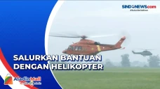 Jangkau Daerah Terisolasi,...