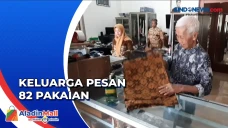 Keluarga Pesan 82 Pakaian...