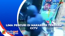 Aksi Lima Pencuri Terekam...