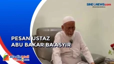 Ini Pesan Ustaz Abu...