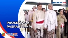 Prosesi Upacara Adat...