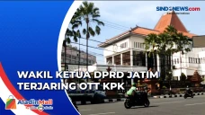 KPK: Wakil Ketua DPRD...