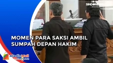 Momen 4 Saksi di Sidang...