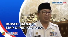 Bupati Cianjur Siap...