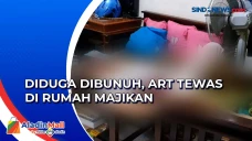 ART Ditemukan Tewas...