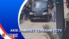 Aksi Jambret Terekam...