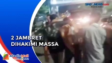2 Pelaku Jambret Dihakimi...
