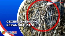 Geger Penemuan Kerangka...