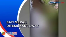 Heboh! Jenazah Bayi...