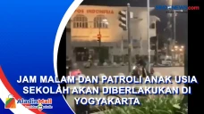 Jam Malam dan Patroli...