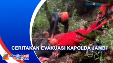 Ceritakan Evakuasi Rombongan...