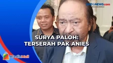 Surya Paloh tentang...