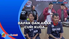 Bapak dan Anaknya Ditangkap...