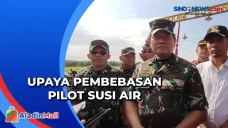 Panglima TNI Sorot Kondisi...