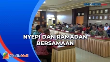 Berbarengan dengan Nyepi,...