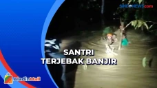 Banjir 2 Meter, Ratusan...