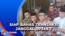 Siap Rapat di DPR, Mahfud...
