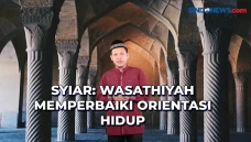SYIAR: Wasathiyah Memperbaiki...