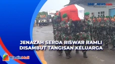 Disambut Tangisan Keluarga,...