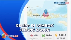 Gempa Guncang Lombok...