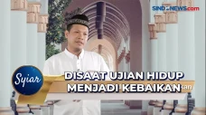 SYIAR: Disaat Ujian...