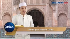 SYIAR: Pentingnya Merawat...