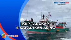 6 Kapal Ikan Asing Terjaring...
