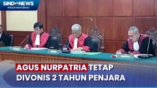 Banding Ditolak, Agus...