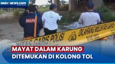 Kasus Mayat Dalam Karung...