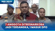 Tujuh Anggota Ditresnarkoba...