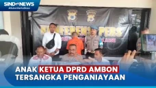 Anak Ketua DPRD Ambon...
