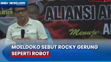 Moeldoko Sebut Rocky...