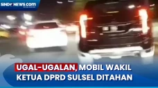Buntut Aksi Ugal-Ugalan...