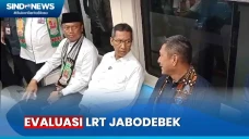 Tinjau LRT Jabodebek...