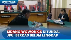 Sidang Wowon Cs Ditunda...