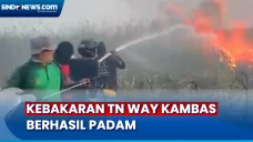 Kebakaran Berhasil Padam,...
