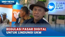 Siapkan Regulasi Pasar...