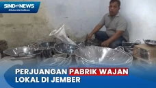 Perjuangan Pabrik Wajan...