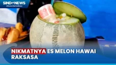 Kesegaran Es Melon Hawai...