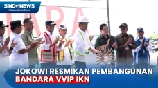 Jokowi Resmikan Pembangunan...