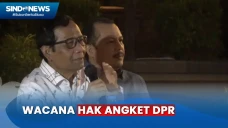 Riuh Wacana Hak Angket...