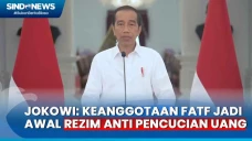 Jadi Anggota FATF, Jokowi:...