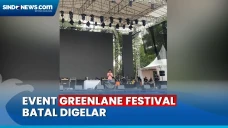 Greenlane Festival Batal...
