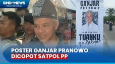 Posternya Dicopot Satpol...