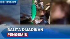 Geram! Balita Dijadikan...