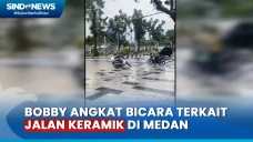Bobby Tegaskan Jalan...