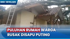 Puting Beliung Porak-Porandakan...