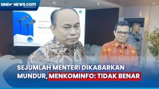 Isu Sejumlah Menteri...